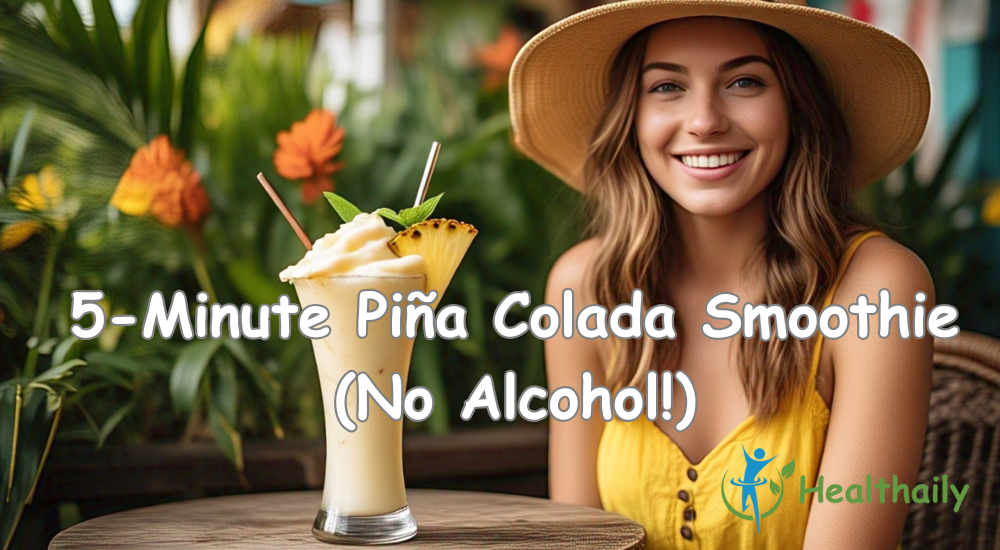 5-Minute Piña Colada Smoothie (No Alcohol!)